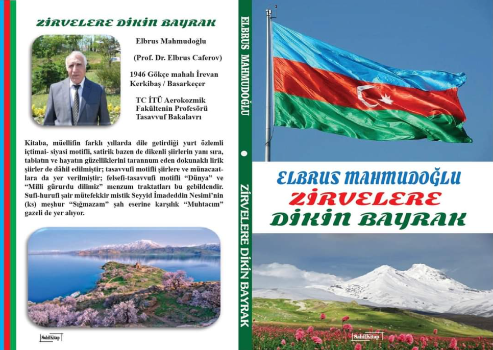 Elbrus Cəfərovun “Zirvələrə Dikin Bayraq” adlı  kitabı dərc olunub